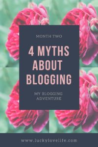 4 Myths About Blogs-Month Two