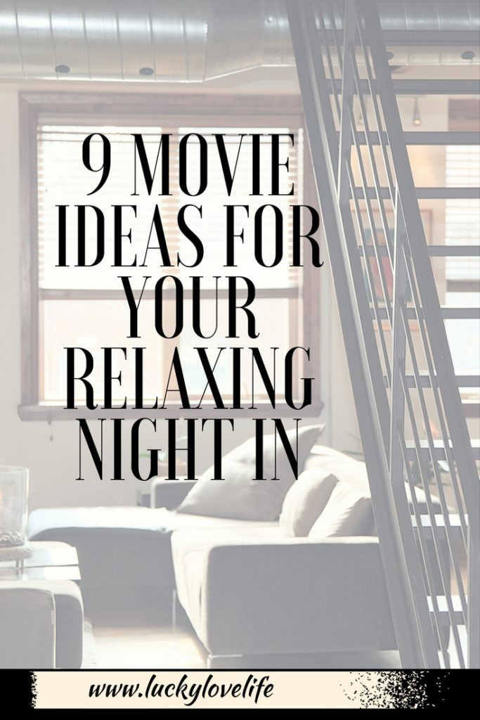 9 Movie Ideas for Night In