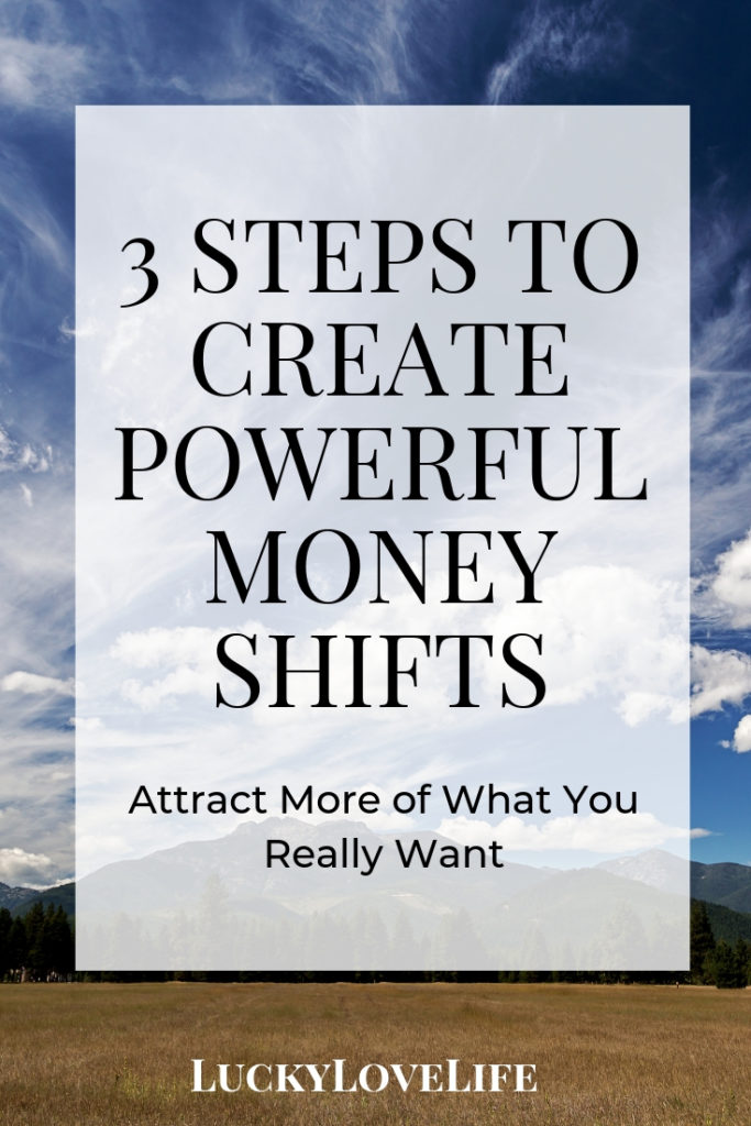 Powerful Ways to Create Money Shifts and Abundance. Attract more money into your life